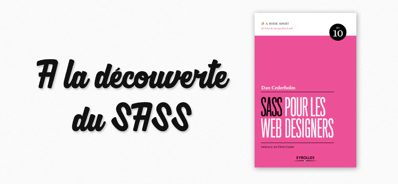Mes lectures : SASS pour les Webs Designers