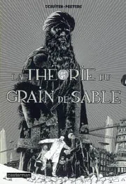 Les cités obscures. Vol. 15. La théorie du grain de sable : 1re partie cover