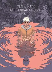 Ces jours qui disparaissent cover