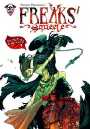 Freaks' squeele. Vol. 3. Le tango de la mort cover