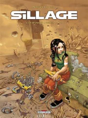 Sillage : l'intégrale. Tomes 4 à 6 cover