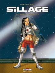 Sillage : l'intégrale. Tomes 7 à 9 cover