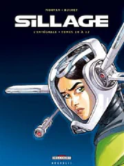 Sillage : l'intégrale. Tomes 10 à 12 cover