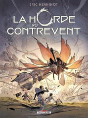 La horde du contrevent. Vol. 2. L'escadre frêle cover