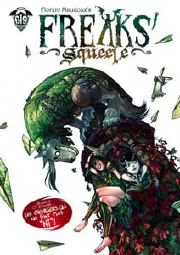 Freaks' squeele. Vol. 2. Les chevaliers qui ne font plus ni ! cover