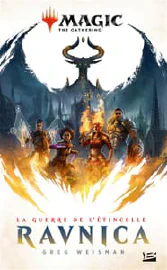 Magic the gathering. La guerre de l'étincelle. Ravnica cover