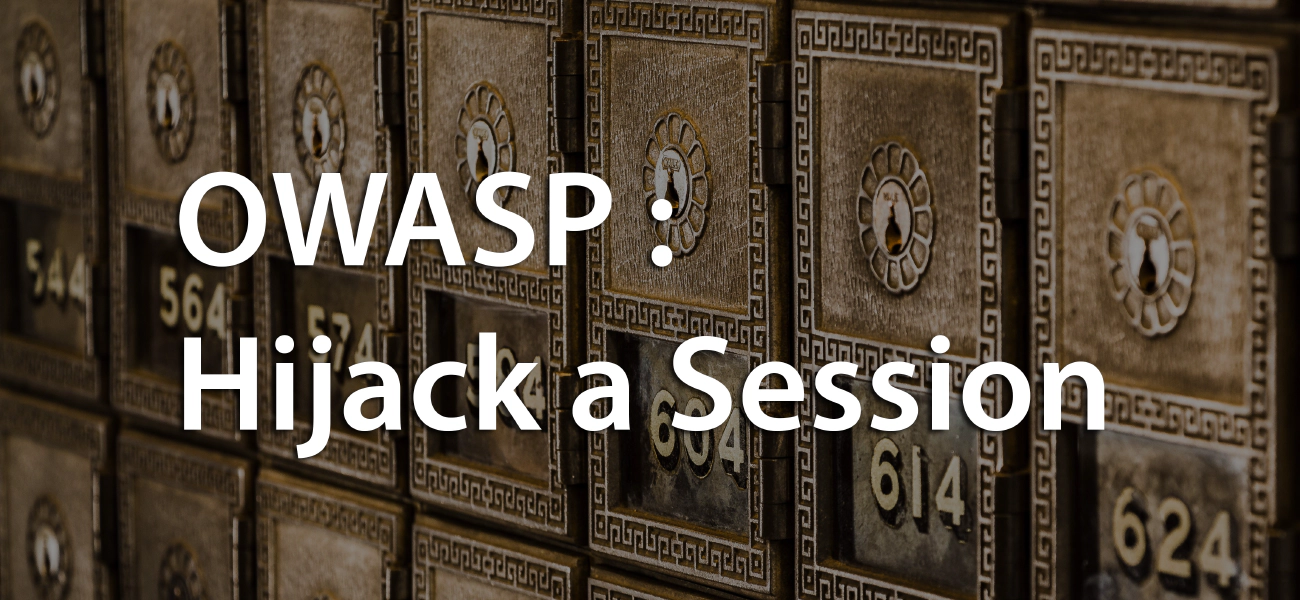 [TUTO] Owasp : Hijack a session